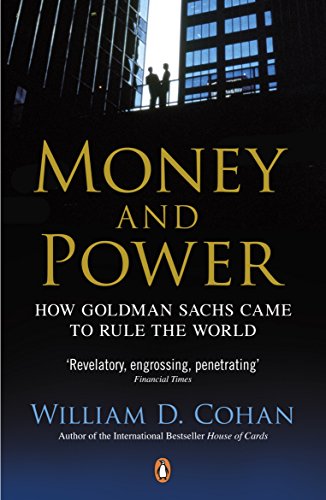 Money and Power: How Goldman Sachs Came to Rule the World von Penguin